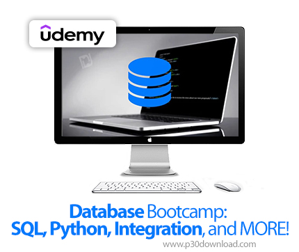 دانلود Database Bootcamp: SQL, Python, Integration, and MORE! - آموزش اسکیوال و پایتون