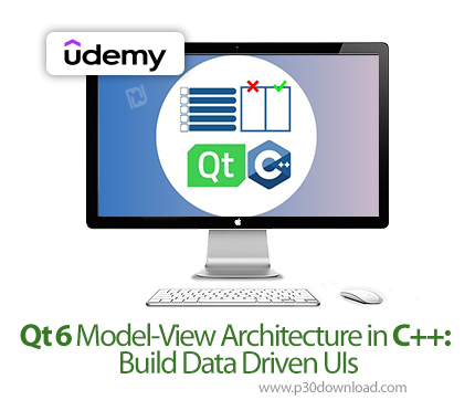 دانلود Qt 6 Model-View Architecture in C++: Build Data Driven UIs - آموزش کیوتی ۶ و سیپلاسپلاس