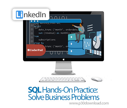 دانلود SQL Hands-On Practice: Solve Business Problems - آموزش اسکیوال