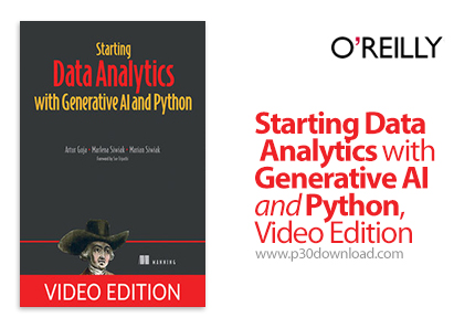 دانلود Starting Data Analytics with Generative AI and Python, Video Edition - آموزش علم داده با پایت