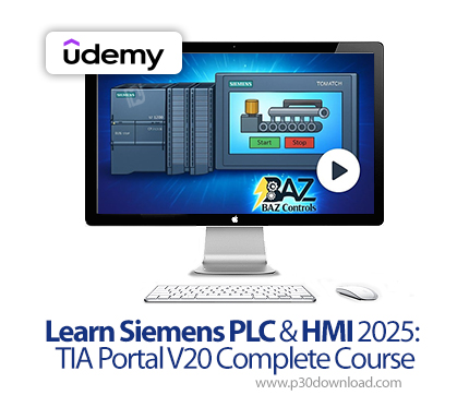 دانلود Learn Siemens PLC & HMI 2025: TIA Portal V20 Complete Course - آموزش زیمنس پیالسی