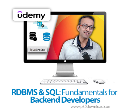 دانلود RDBMS & SQL: Fundamentals for Backend Developers - آموزش اسکیوال