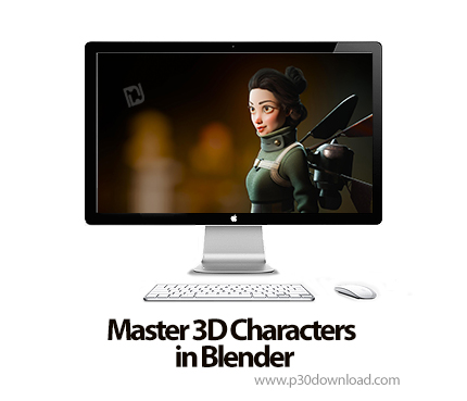دانلود Master 3D Characters in Blender - آموزش بلندر