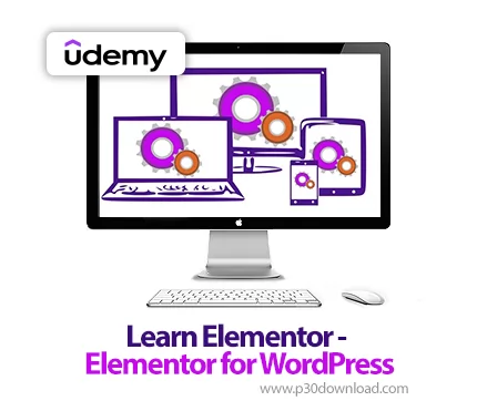 دانلود Learn Elementor Elementor for WordPress آموزش المنتور