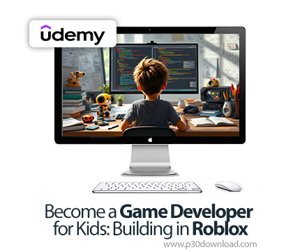 دانلود Become a Game Developer for Kids: Building in Roblox - آموزش روبلاکس