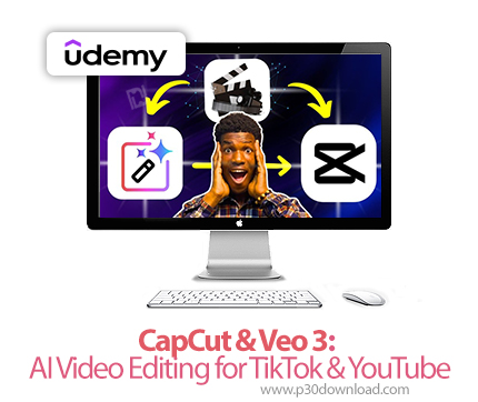 دانلود CapCut & Veo 3: AI Video Editing for TikTok & YouTube - آموزش کپکات و ویو ۳