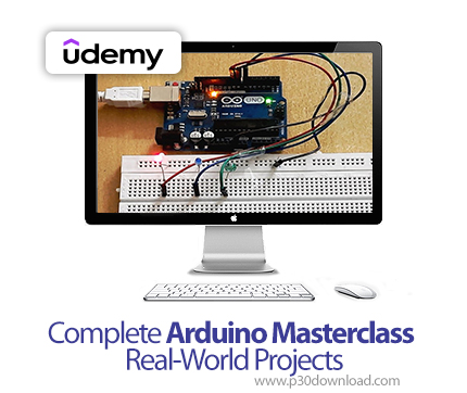 دانلود Complete Arduino Masterclass Real-World Projects - آموزش آردوینو