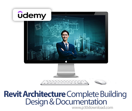 دانلود Revit Architecture Complete Building Design & Documentation - آموزش رویت آرکیتکچر