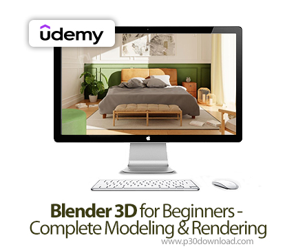 دانلود Blender 3D for Beginners - Complete Modeling & Rendering - آموزش بلندر تریدی