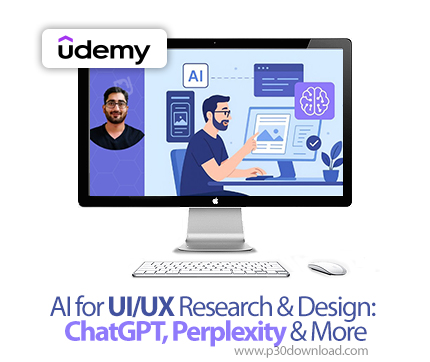 دانلود AI for UI/UX Research & Design: ChatGPT, Perplexity & More - آموزش چتجیپیتی و پرپلکسیتی
