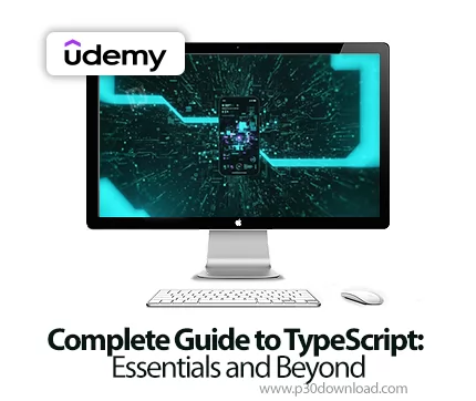 دانلود Complete Guide to TypeScript: Essentials and Beyond آموزش تایپ ...