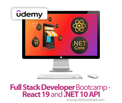 دانلود Full Stack Developer Bootcamp - React 19 and .NET 10 API - آموزش توسعهدهنده فولاستک
