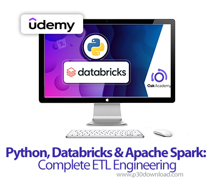 دانلود Python, Databricks & Apache Spark: Complete ETL Engineering - آموزش پایتون، دیتابریکس و آپاچی