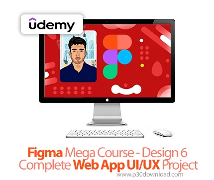 دانلود Figma Mega Course Design 6 Complete Web App UI/UX Project آموزش ...