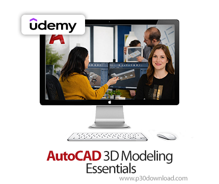 دانلود AutoCAD 3D Modeling Essentials - آموزش اتوکد
