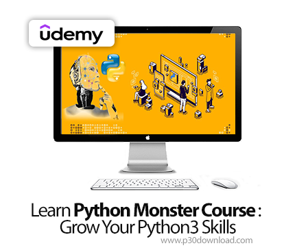 دانلود Learn Python Monster Course : Grow Your Python3 Skills - آموزش پایتون