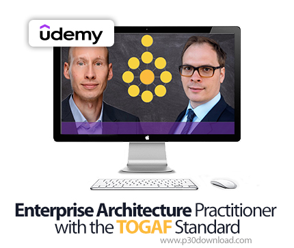 دانلود Enterprise Architecture Practitioner with the TOGAF Standard - آموزش توگف