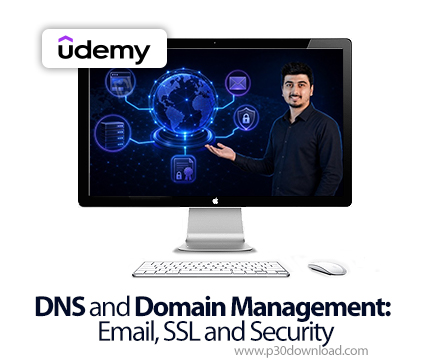 دانلود DNS and Domain Management: Email, SSL and Security - آموزش مدیریت دیاناس و دامنه