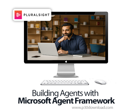 دانلود Building Agents with Microsoft Agent Framework - آموزش ایجنت فریمورک مایکروسافت