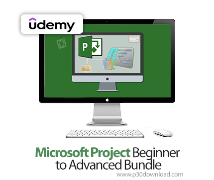 دانلود Microsoft Project Beginner to Advanced Bundle - آموزش مایکروسافت پراجکت