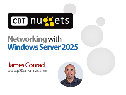 دانلود Networking with Windows Server 2025 - آموزش ویندوز سرور