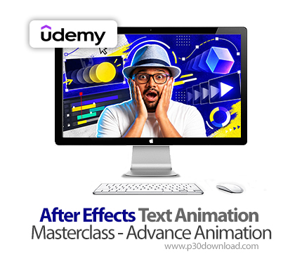دانلود After Effects Text Animation Masterclass - Advance Animation - آموزش افتر افکت