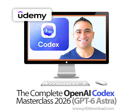دانلود The Complete OpenAI Codex Masterclass 2026 (GPT-6 Astra) - آموزش اوپنایآی کدکس