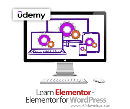 دانلود Learn Elementor - Elementor for WordPress - آموزش المنتور