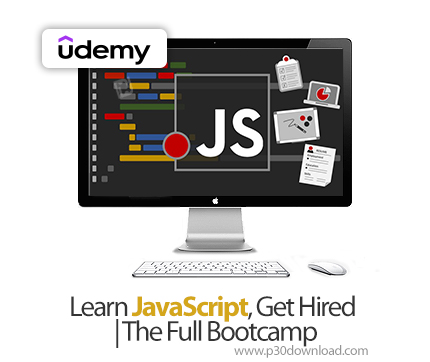 دانلود Learn JavaScript, Get Hired | The Full Bootcamp - آموزش جاوااسکریپت