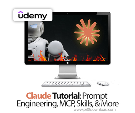 دانلود Claude Tutorial: Prompt Engineering, MCP, Skills, & More - آموزش کلود