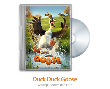 دانلود Duck Duck Goose 2018 - دانلود انیمیشن ادرک ادرک غاز