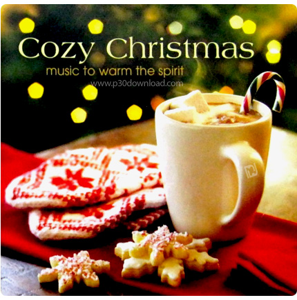 دانلود آلبوم موزیک بی کلام به نام کریسمس گرم - Cozy Christmas