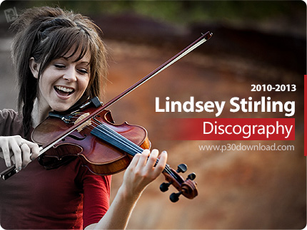 دانلود تمامی آلبوم های لیندزی استرلینگ - Lindsey Stirling Discography