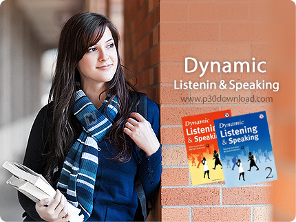 دانلود مجموعه آموزش تقویت شنیداری و صحبت کردن به زبان انگلیسی - Dynamic Listening & Speaking