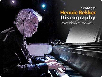 دانلود تمامی آلبوم های هنی بکر - Hennie Bekker Discography