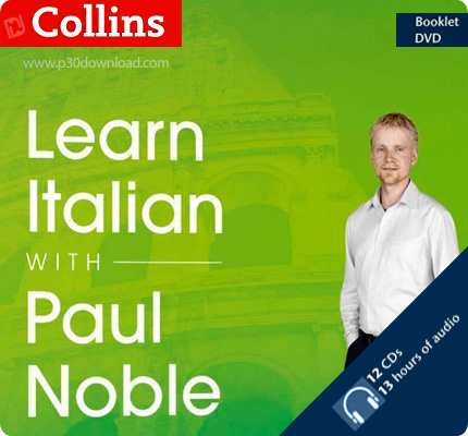 دانلود مجموعه آموزش صوتی زبان ایتالیایی پائول نابل - Italian with Paul Noble