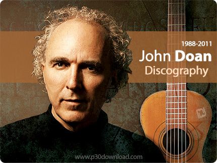 دانلود تمامی آلبوم های جان دوآن - John Doan Discography