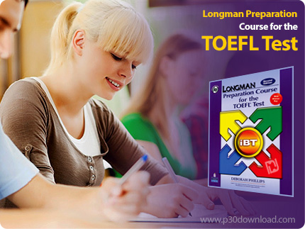 دانلود Longman Preparation Course for the TOEFL Test - دوره آمادگی برای آزمون تافل
