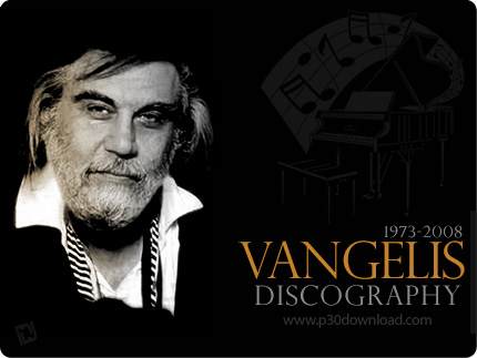 دانلود تمامی آلبوم های ونگلیس - Vangelis Discography