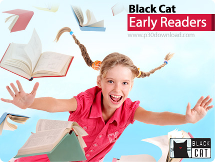 دانلود Black Cat Early Readers - مجموعه داستان های سطح بندی شده آموزش زبان انگلیسی برای کودکان