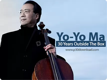 دانلود مجموعه آثار 30 ساله ی یویوما - Yo-Yo Ma 30 Years Outside The Box 