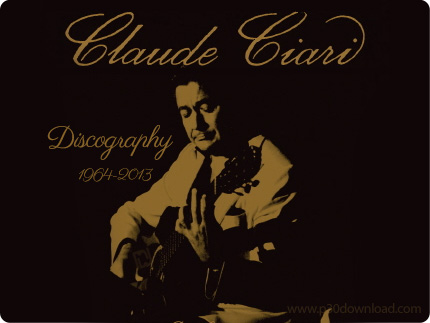 دانلود تمامی آلبوم های کلود سیاری - Claude Ciari Discography