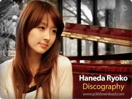 دانلود تمامی آلبوم های هاندا ریوکو - Haneda Ryoko Discography