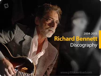 دانلود تمامی آلبوم های ریچارد بنت - Richard Bennett Discography