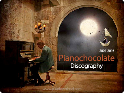 دانلود تمامی آلبوم های گروه پیانو شکلات - Pianochocolate Discography
