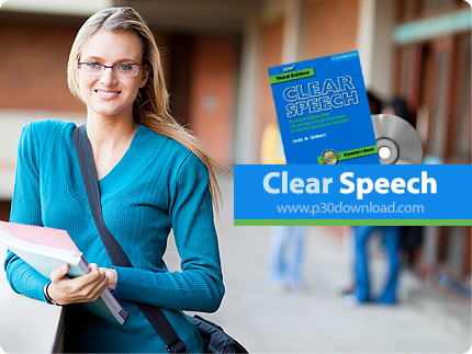 دانلود Clear Speech - آموزش و تقویت مهارت مکالمه زبان انگلیسی