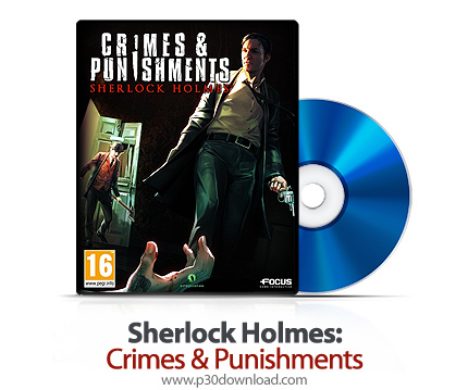 دانلود Sherlock Holmes: Crimes & Punishments PS3, XBOX 360, PS4 - بازی شرلوک هلمز: جنایت و مجازات بر