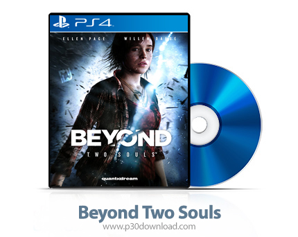 دانلود Beyond Two Souls PS4 - بازی ماوراء: دو روح برای پلی استیشن 4 + نسخه هک شده PS4