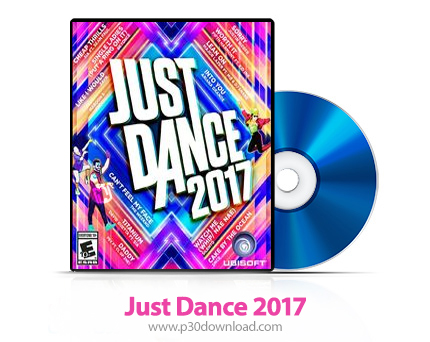 دانلود Just Dance 2017 PS3, XBOX 360, PS4 - بازی جاست دنس 2017 برای پلی استیشن 3, ایکس باکس 360 و پل