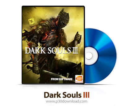 دانلود Dark Souls 3 PS4, XBOX ONE - بازی دارک سولز 3 برای پلی استیشن 4 و ایکس باکس وان + نسخه هک شده